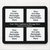 Text hinzufügen, Foto des Zuges hier 4 Rechteck-Fo Mousepad (Vorne)