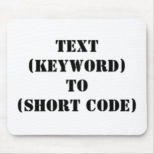 TEXT (KEYWORD) BIS (KURZER CODE) MOUSEPAD