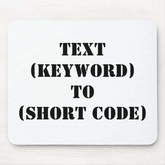 TEXT (KEYWORD) BIS (KURZER CODE) MOUSEPAD (Vorne)