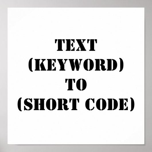 TEXT (KEYWORD) BIS (KURZER CODE) POSTER (Vorne)