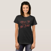 Text-Me, wenn Sie Null Niedlichen handgeschriebene T-Shirt (Vorne ganz)