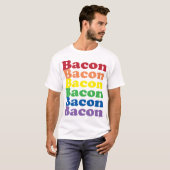 Text mit lustigen Bacon Regenbogenfarben T-Shirt (Vorne ganz)