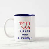 Text-Mitteilung verfehle ich Sie bereits zwei Zweifarbige Tasse (Links)