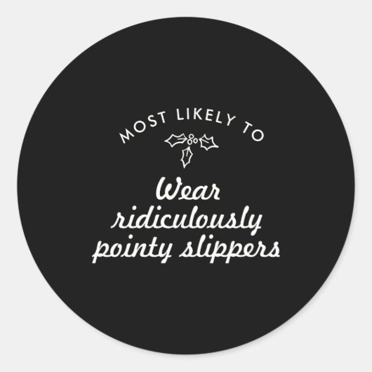 Text Most Likely To Xmas Fun Mistletoe T S Runder Aufkleber (Vorderseite)