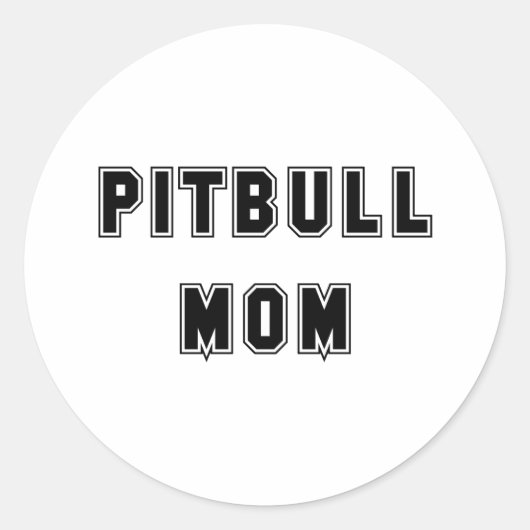 Text Pitbull-Mama Runder Aufkleber (Vorderseite)