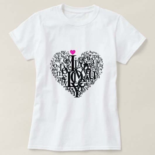 Text-T - Shirt für die Liebe von Herzform (Design vorne)