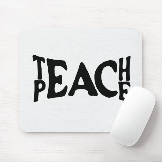 Text "Teach Peace" auf Weiß Mousepad (Mit Mouse)