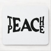 Text "Teach Peace" auf Weiß Mousepad (Vorne)