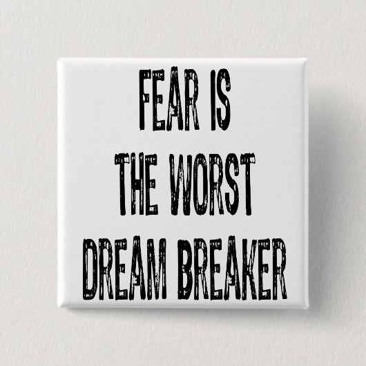 Textangst ist der schlimmste Traumbruch-Schwarz Button (Vorderseite)