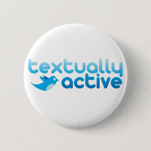 Textuell im Twitter aktiv Gesimst Trendy Button