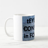 tEYErd von CONSUMNG in der Bildung Kaffeetasse (Links)