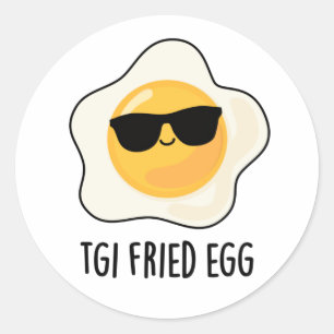 TGI Fried Egg Funny Food Puff Runder Aufkleber