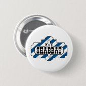 TGI SHABBAT BUTTON (Vorne & Hinten)