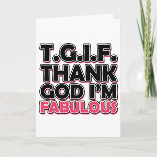 TGIF danken Gott, den ich fabelhaft bin Dankeskarte