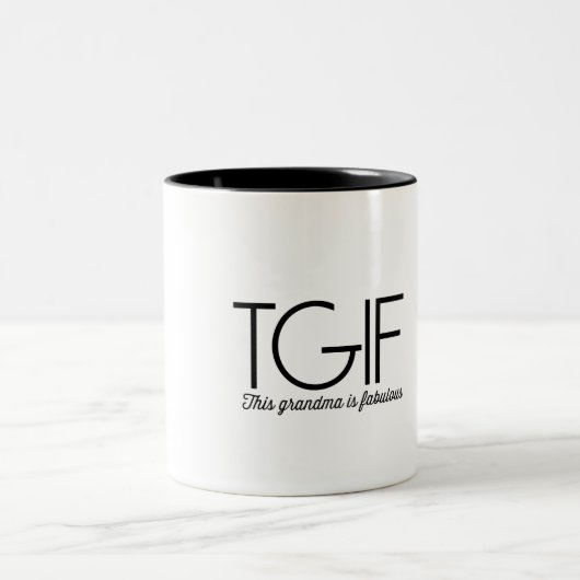 TGIF. Diese Großmutter ist fabelhaft! Zweifarbige Tasse (Mittel)
