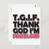 TGIF Gott sei Dank bin ich fabelhaft Postkarte (Vorne/Hinten)