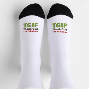 TGIF Gott sei Dank bin ich fabelhaft Socken