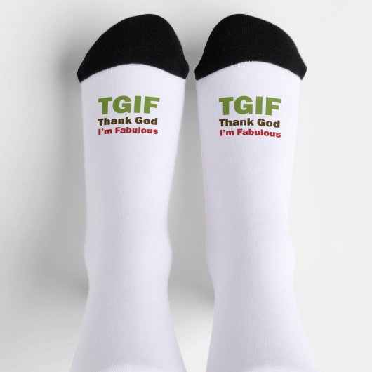 TGIF Gott sei Dank bin ich fabelhaft Socken (Oben)