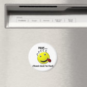 TGIF (Gott sei Dank bin ich Spaß) Magnet (In Situ (Geschirrspüler))