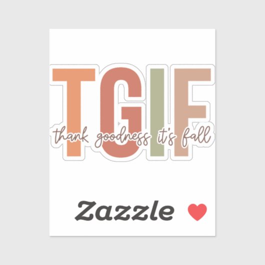 TGIF Gott sei Dank ist es Fall Aufkleber (Blatt)