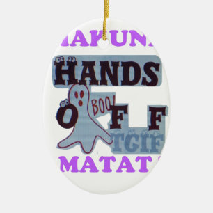 TGIF Hakuna Matata Hände weg Boo Lustiges Gesicht Keramik Ornament