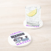 TGIF Hakuna Matata Hands Off Boo Funny Face Getränkeuntersetzer (Seite)