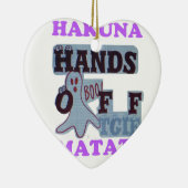 TGIF Hakuna Matata Hands Off Boo Funny Face Keramik Ornament (Rechts)