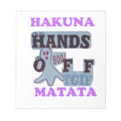 TGIF Hakuna Matata Hands Off Boo Funny Face Notizblock (Vorderseite)