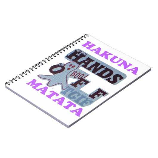 TGIF Hakuna Matata Hands Off Boo Funny Face Notizblock (Linke Seite)