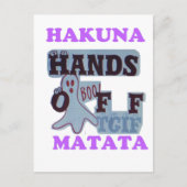 TGIF Hakuna Matata Hands Off Boo Funny Face Postkarte (Vorderseite)