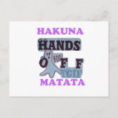 TGIF Hakuna Matata Hands Off Boo Funny Face Postkarte (Vorderseite)