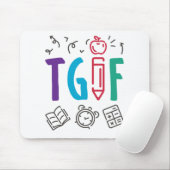 TGIF Lehrer Freitag Wochenende Mousepad (Mit Mouse)