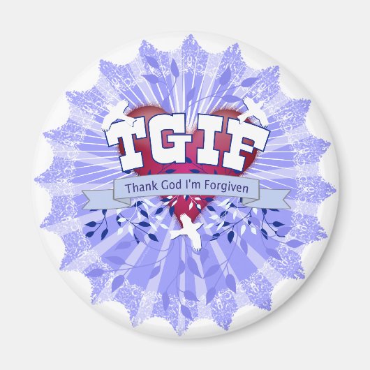 TGIF MAGNET (Vorne)