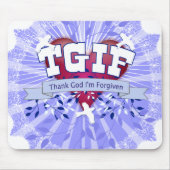 TGIF MOUSEPAD (Vorne)