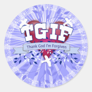 TGIF RUNDER AUFKLEBER