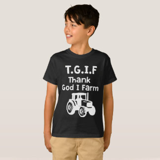 TGIF - Thank God I Farm T-Shirt