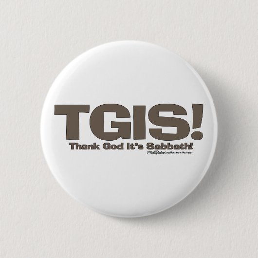 TGIS Sabbath design Button (Vorderseite)