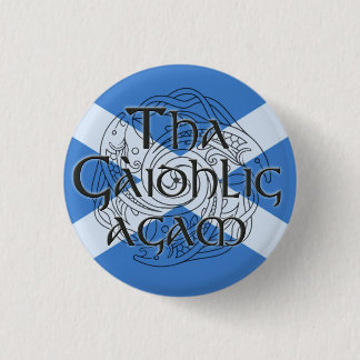 Tha Gaidhlig Agam: Bratach Na h-Alba Button