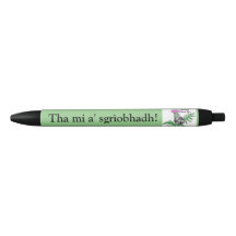 Tha MI a sgrìobhadh. Gälischer Schreibensstift