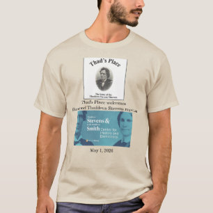Thaddeus Stevens Museum T-Shirt