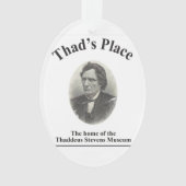 Thaddeus Stevens Ornament (Vorderseite)