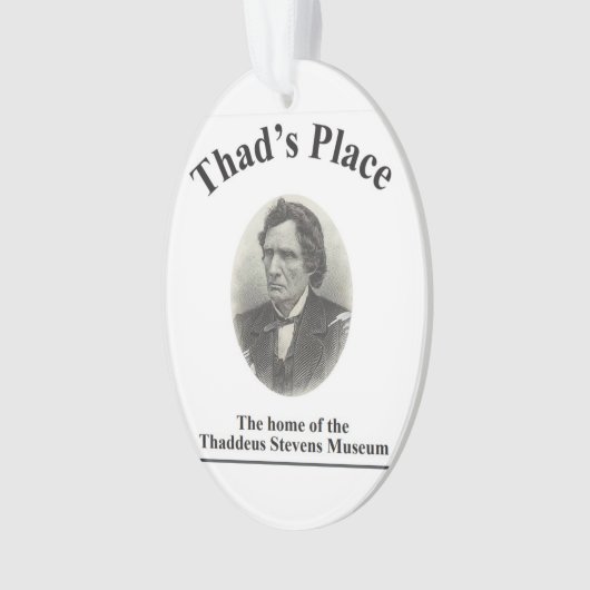 Thaddeus Stevens Ornament (Vorderseite)