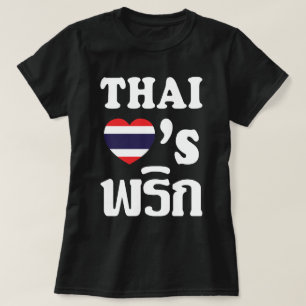 THAI LIEBEN PHRIK (CHILI) Thai Food T-Shirt