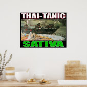 THAI TANIC SATIVA POSTER (Küche)