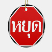 THai Traffic STOP ⚠ YOOT in thailändischer Sprache Keramik Ornament (Links)