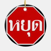 THai Traffic STOP ⚠ YOOT in thailändischer Sprache Keramik Ornament (Hinten)