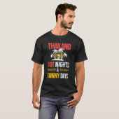 Thailand Nights Party Vacation Quote T-Shirt (Vorne ganz)