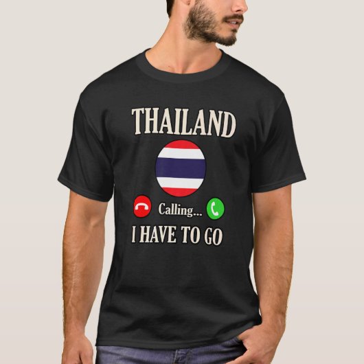 Thailand ruft mich an T-Shirt (Vorderseite)