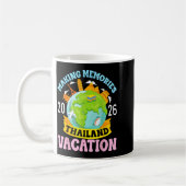 Thailand Vacation 2026 Travel Making Memories Fami Kaffeetasse (Links)
