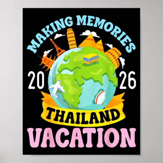 Thailand Vacation 2026 Travel Making Memories Fami Poster (Vorne)